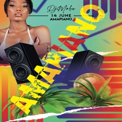 Amapiano House Mix June 6 - 2021 - DjMobe
