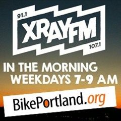 XRAY Morning Show + BikePortland April 15th 2021