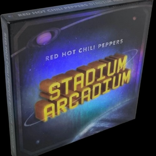 Stream Red Hot Chili Peppers Stadium Arcadium BETTER Full Album 
