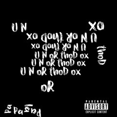 Unorthodox(Huh?)