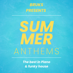 Summer anthems