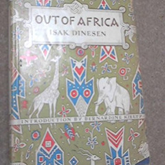 Access EPUB ✅ Out of Africa by  Isak Dinesen PDF EBOOK EPUB KINDLE