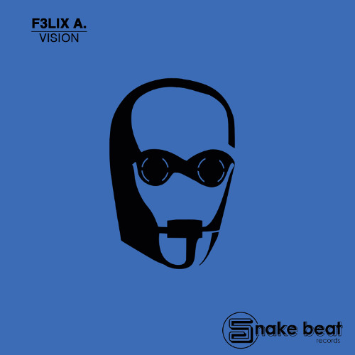 F3LIX A. - Vision (SC Edit)