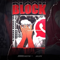 “BLOCK” (Feat. Aklipe)