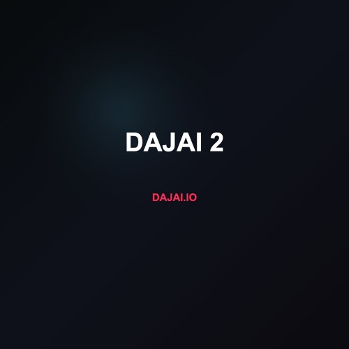Dajai 2