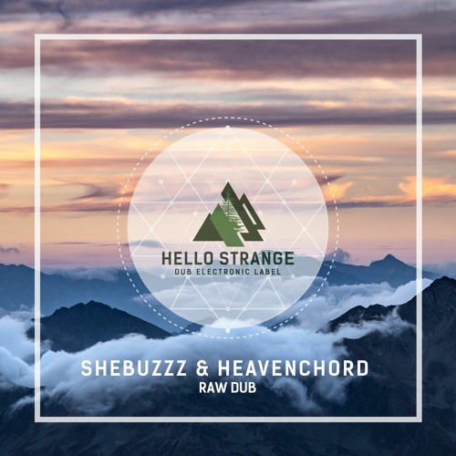 Shebuzzz & Heavenchord - Breathtaking Dub