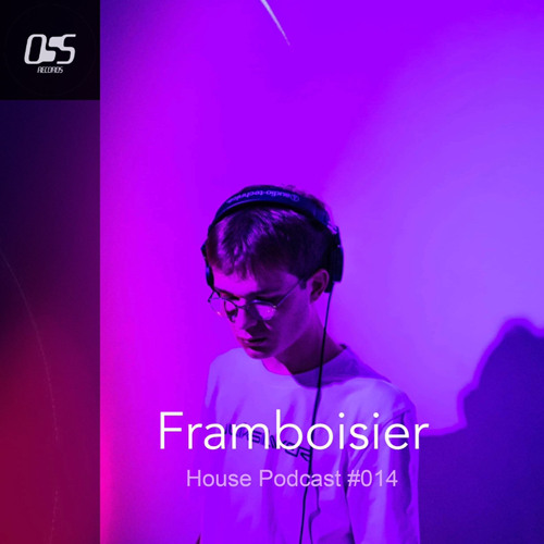Framboisier - Podcast #014