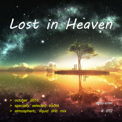 Lost In Heaven #072 (dnb mix - october 2016) Atmospheric | Liquid | Drum and Bass | Drum'n'Bass