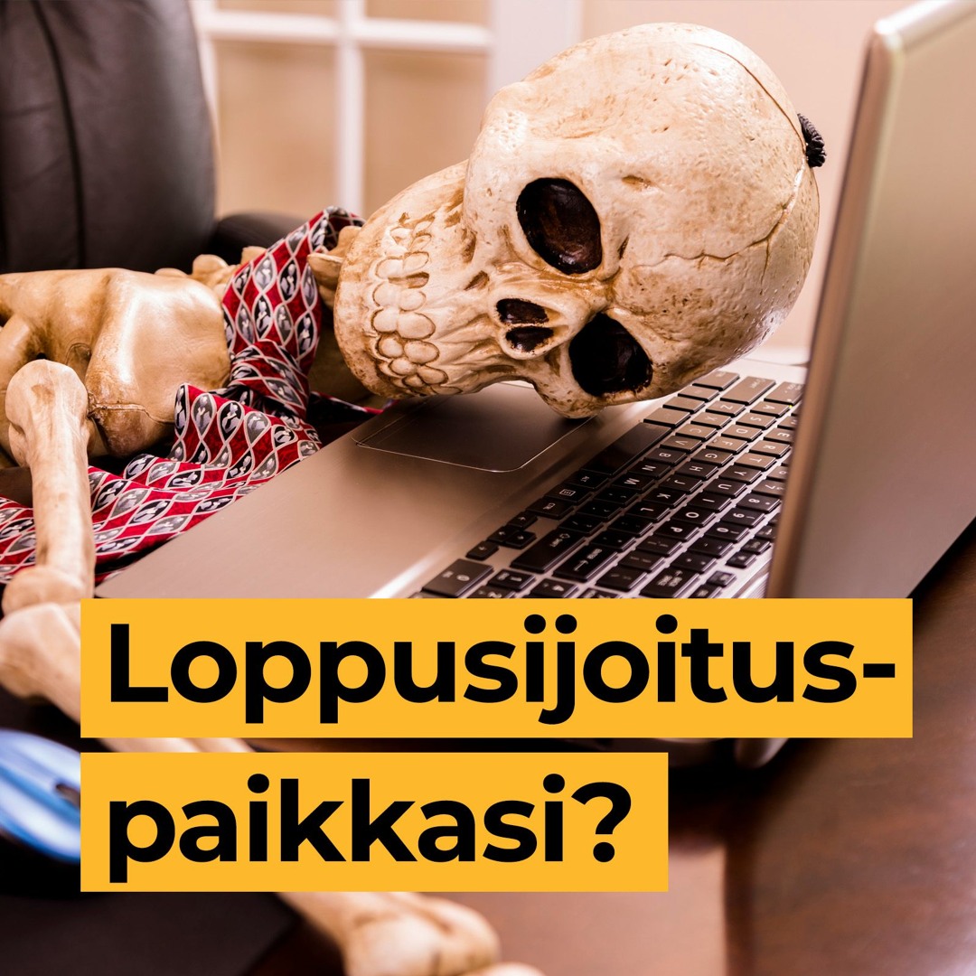 Loppusijoituspaikkasi? Jakso 2: “Ok Boomer”