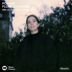 POLAAR Flore invite Zohar - 23 Juin 2024