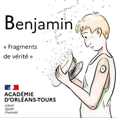 Fragments de vérités : Benjamin