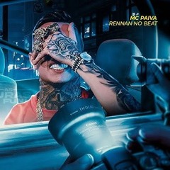 SURFISTA DE HYPE - MC Paiva (Rennan No Beat)