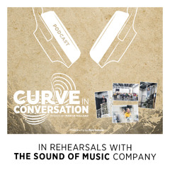 In Rehearsals with THE SOUND OF MUSIC company