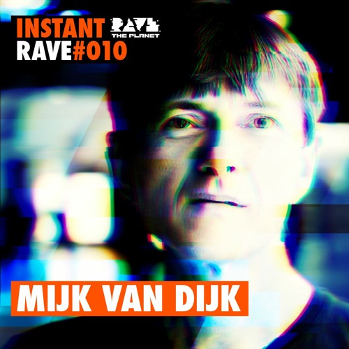 Mijk van Dijk マイク・ファン・ダイク レコード 11点 Stream Mijk van Dijk @日本版 — Instant Rave #010 Japan Special by