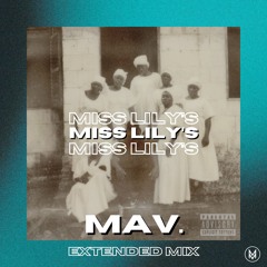 Dinos & Hamza - MISS LILY'S [MAV. Extended Edit] - FREE DOWNLOAD
