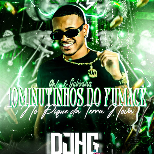 == 10 MINUTINHOS + BÔNUS DO BAILE DO FUMACÊ 2025 (( DJ HG A BEIRA DA LOUCURA )) RITMO DOS PRÉDIOS .
