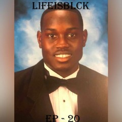 Episode 20 - Ahmaud Arbery