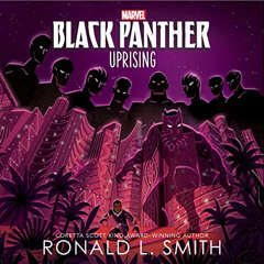 download PDF 💖 Black Panther: Uprising by  Ronald L. Smith,Dion Graham,Marvel Press