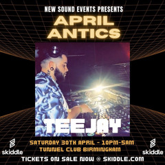 April Antics - TeeJay 1 Hour Set