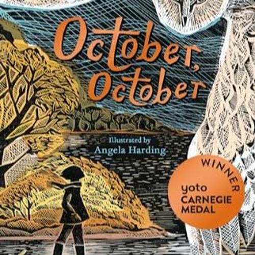 Lire October, October: WINNER OF THE YOTO CARNEGIE MEDAL 2022 sur Amazon oMLLf