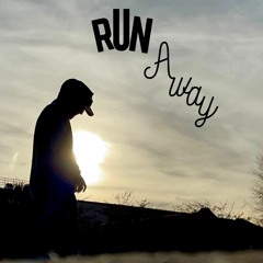 Run Away