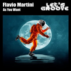 As You Want (Orginal Mix)