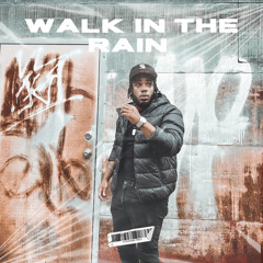 Rudy Grey- walk in the rain