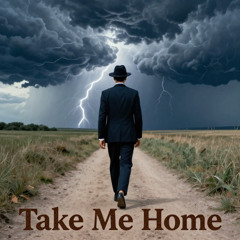 Take me home