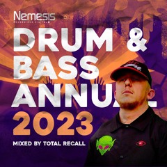 Nemesis Drum & Bass Annual 2023 mixed by Total Recall