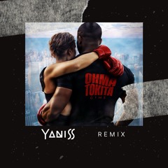 Gims - Ohma Tokita (YANISS Remix)