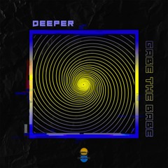 Gabe the Babe - Deeper