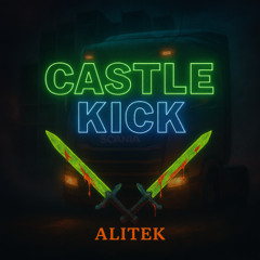 CASTLE KICK