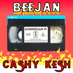 Summer Slam Freestyle Feat Cashy