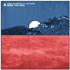 Armin Van Buuren feat. Jake Reese - Need You Now (Coegi Remix)