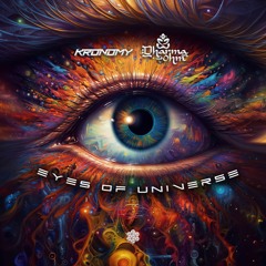 Kronomy & Dharma Ohm - Eyes Of Universe (Original Mix)