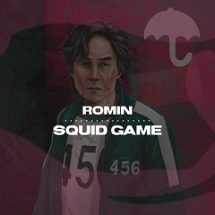Romin - Squid Game (FREE D/L)