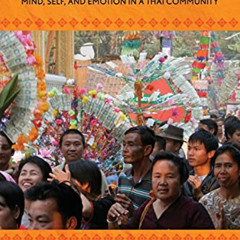 VIEW PDF 📒 Living Buddhism: Mind, Self, and Emotion in a Thai Community by  Julia Ca