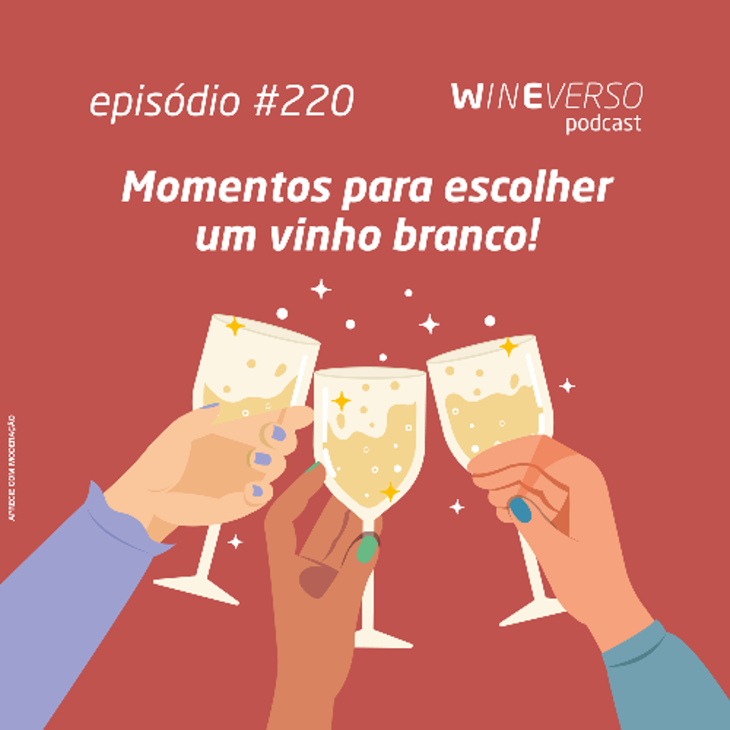 Momentos para escolher um vinho branco!