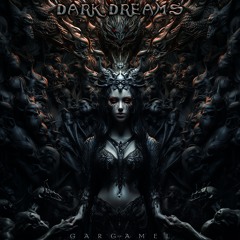 DARK DREAMS