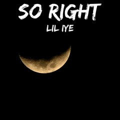 So Right (Prod by. Profetesa)