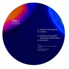 PREMIERE: Orli - Scandal (Dan Andrei's Diminished Horror Remix) [DARO009]