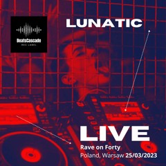 LUNATIC - RAVE ON FORTY vol. ZEHN (full set)