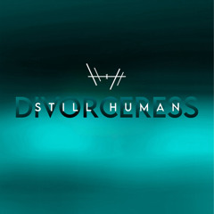 Still Human