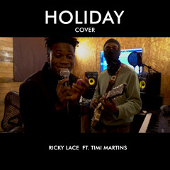 Holiday (Cover) [feat. Timi Martins]