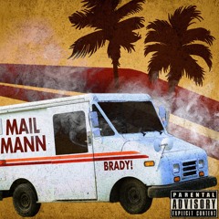 Mail Mann (Prod. by Cory Miller)