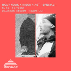 Body Hook x Insomniast (Mars 2025)