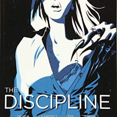 [Access] KINDLE 📙 The Discipline Volume 1 by  Peter Milligan &  Leandro Fernandez [K