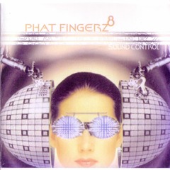 Phat Fingerz 8