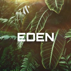 EDEN - Faded Francis, Keenan Hennessy & Mike Smoov