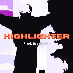 HIGHLIGHTER - BUY 1 GET 2 FREE | TRAP BEAT | Trap type beat 2025 Drake future type beat Key glock